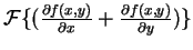${\cal F}\{(\frac{\partial
f(x,y)}{\partial x} + \frac{\partial f(x,y)}{\partial y})\}$