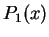 $P_1(x)$