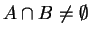 $A\cap B\neq \emptyset $