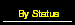 By Status