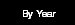 By Year