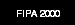 FIPA 2000