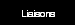 Liaisons