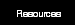 Resources