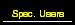 Spec. Users
