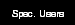 Spec. Users