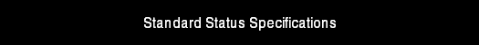 Standard Status Specifications